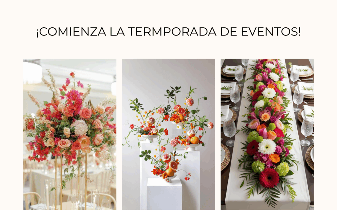 ¡Comienza la temporada de eventos!